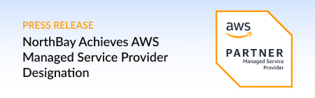 NorthBay Solutions Achieves AWS Managed Service Provider Designation
